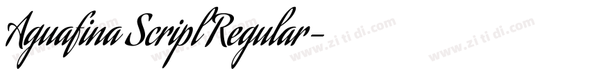 Aguafina Scripl Regular字体转换 Aguafina Scripl Regular字体转换